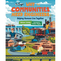 Why Communities Need Engineers: Helping Humans Live Together - Hardcover