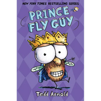 Prince Fly Guy (Fly Guy #15): Volume 15 - Hardcover