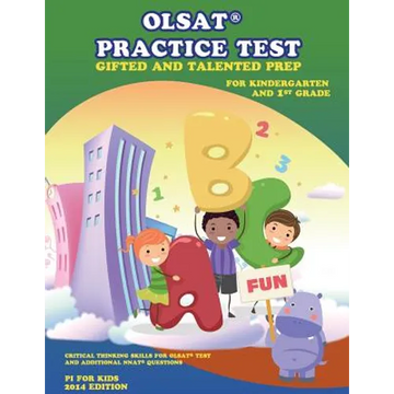 OLSAT(R) PRACTICE TEST Gifted and Talented Prep for Kindergarten and 1st Grade: Gifted and Talented Prep - Paperback