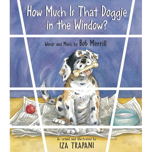 How Much Is That Doggie in the Window?