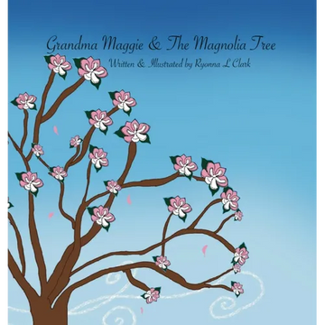 Grandma Maggie & The Magnolia Tree - Hardcover