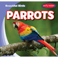 Parrots - Library Binding