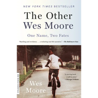 The Other Wes Moore: One Name, Two Fates - Paperback