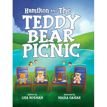 Hamilton and The Teddy Bear Picnic - Hardcover