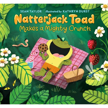 Natterjack Toad Makes a Mighty Crunch - Hardcover