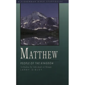 Matthew: People of the Kingdom - Paperback