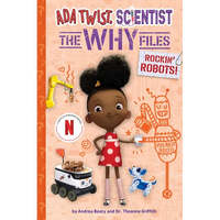 Rockin' Robots! (ADA Twist, Scientist: The Why Files #5) - Hardcover