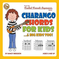 Charango Chords for Kids...& Big Kids Too! - Paperback