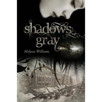Shadows Gray - Paperback