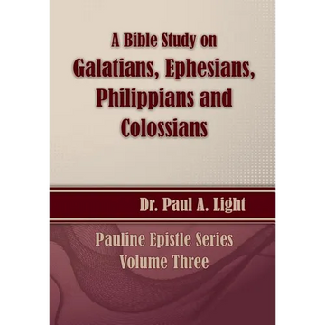 A Bible Study on Galatians Through Colossians - Paperback