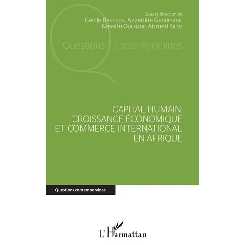 Capital humain, croissance économique et commerce international en Afrique