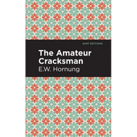 The Amateur Cracksman - Paperback