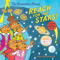 The Berenstain Bears Reach for the Stars! - Paperback