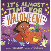 It's Almost Time For...Halloween! - Hardcover