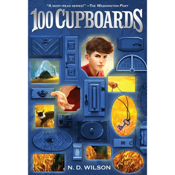 100 Cupboards (100 Cupboards Book 1) - Paperback