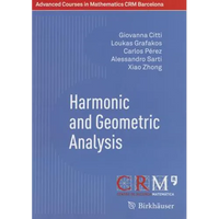 Harmonic and Geometric Analysis - Paperback