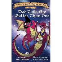 Two Tails Are Better Than One - Paperback
