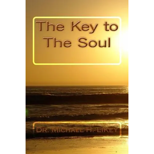 Dr. Michael's The Key to the Soul