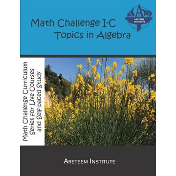 Math Challenge I-C Topics In Algebra - Paperback