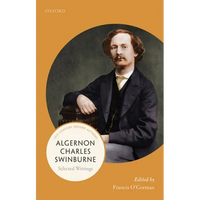 Algernon Charles Swinburne: Selected Writings - Paperback