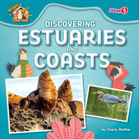 Discovering Estuaries and Coasts - Library Binding