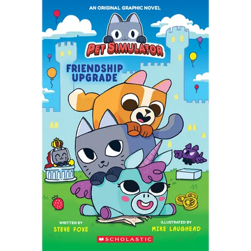 Friendship Upgrade! (Pet Simulator Original Graphic Novel) - Paperback