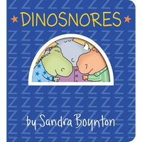 Dinosnores - Board Book