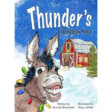 Thunder's Christmas Story - Hardcover