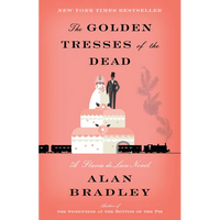 The Golden Tresses of the Dead: A Flavia de Luce Novel - Paperback