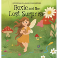 Roxie and the Lost Surprise