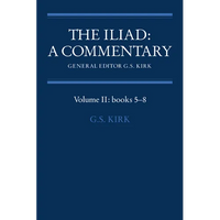 The Iliad: A Commentary: Volume 2, Books 5-8 - Paperback