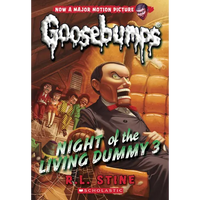 Night of the Living Dummy 3 (Classic Goosebumps #26): Volume 26 - Paperback