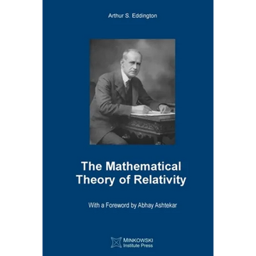 The Mathematical Theory of Relativity - Paperback