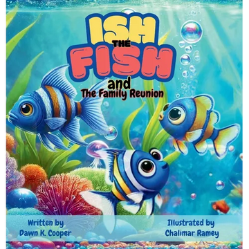 Ish the Fish and The Family Reunion - Hardcover