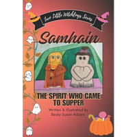 Samhain: The Spirit Who Came To Supper - Paperback