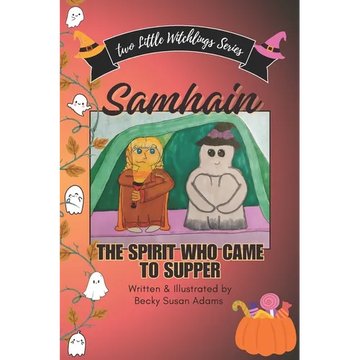 Samhain: The Spirit Who Came To Supper - Paperback