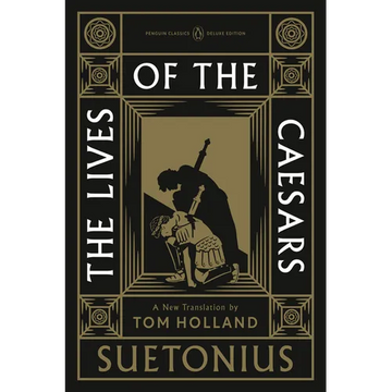 The Lives of the Caesars: (Penguin Classics Deluxe Edition) - Paperback