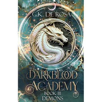 Darkblood Academy: Book Three: Demons - Paperback