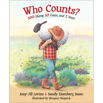 Who Counts?: 100 Sheep, 10 Coins, and 2 Sons - Hardcover