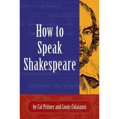 How to Speak Shakespeare