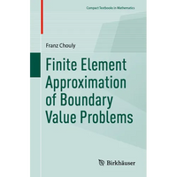 Finite Element Approximation of Boundary Value Problems - Paperback