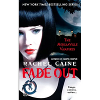 Fade Out: The Morganville Vampires - Mass Market Paperbound