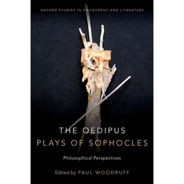 The Oedipus Plays of Sophocles: Philosophical Perspectives - Paperback