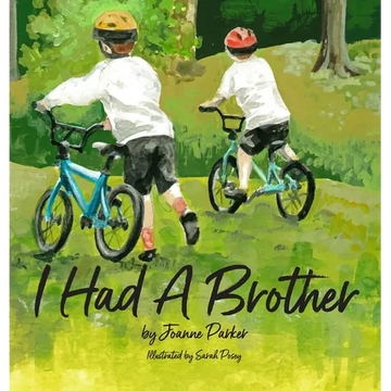 I Had A Brother - Hardcover