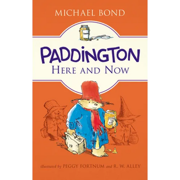 Paddington Here and Now - Paperback