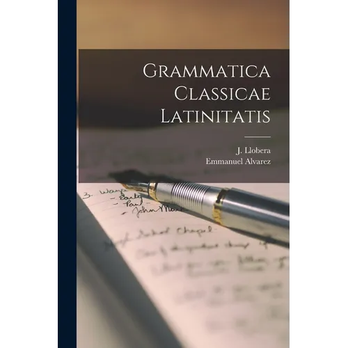 Grammatica Classicae Latinitatis