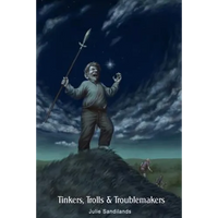 Tinkers, Trolls and Troublemakers - Paperback