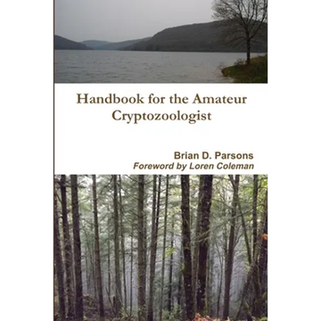 Handbook for the Amateur Cryptozoologist - Paperback