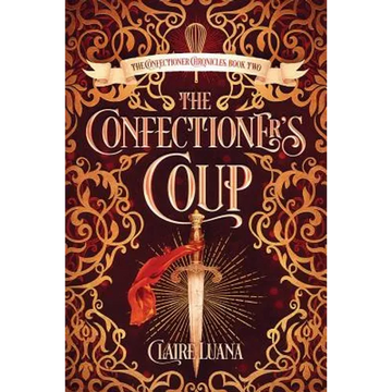 The Confectioner's Coup - Paperback