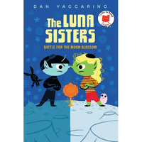 The Luna Sisters Battle for the Moon Blossom - Paperback